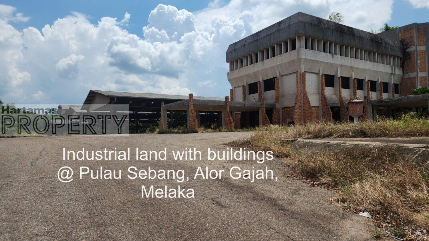Land with Buildings @ Pulau Sebang, Alor Gajah